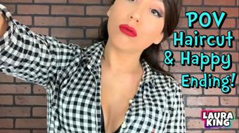 POV Haircut and Happy Ending - March 31, 2022