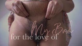 FOR THE LOVE OF MY BUSH - May 11, 2024