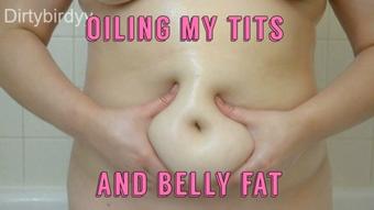 Dirtybirdyy Chubby Whore Oiling Her Tits And Belly Fat