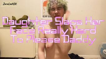 Daughter's Hard Face Slaps For Daddy - Jul 11, 2023