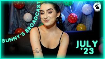 Bunny's Broadcast July 2023 - Jul 3, 2023