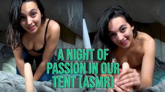 A Night Of Passion In Our Tent ASMR