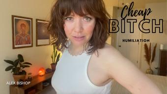 Cheap Bitch Humiliation - February 23, 2023