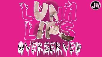 Jamiewolfxxx Luna Lips In Overserved