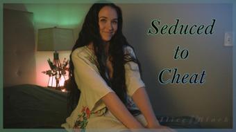 Seduced to Cheat - May 14, 2023