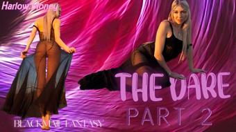 The Dare Part 2 Blackmail-Fantasy
