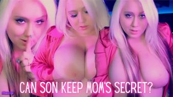Can Son keep Mom's Secret