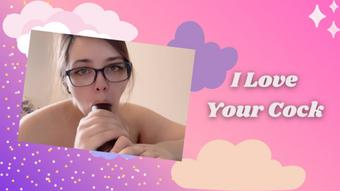 I Love Your Cock - October 14, 2021