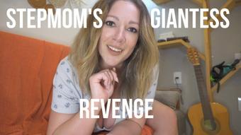 Step Mom's Giantess Revenge HD - May 26, 2023