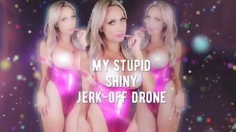 Goddesstaylorknight My Stupid Shiny Jerk Off Drone Mobile