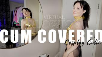 Cum covered Cosplay Cutie Virtual Blowjob - May 25, 2025