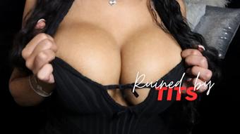 Ruined by Tits - April 29, 2025