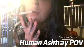 Human Ashtray POV