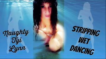 Stripping Wet Dancing