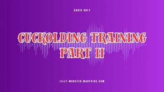 Audio - Cuckolding Training And Findom Program - May 12, 2025