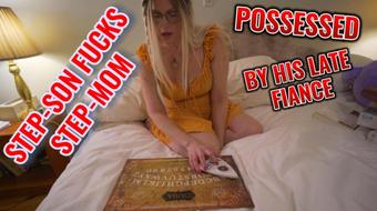 Son Fucks Mom POSSESSED by his Fiance 4K - Feb 5, 2021