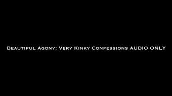 Beautiful Agony: Kinky Confessions AUDIO