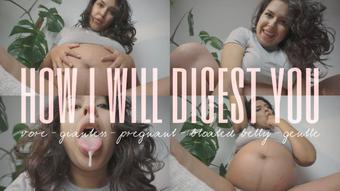 HOW MY PREGNANT BODY WILL DIGEST YOU - September 14, 2023