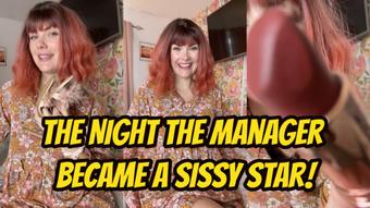 The Night the Manager Became a Sissy Star - November 10, 2024