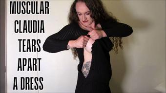 Muscular Claudia Tears Apart a Dress - August 03, 2023