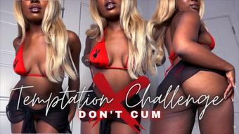 Temptressblair Temptation Challenge Dont Cum