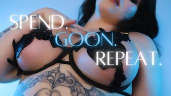 Spend. Goon. Repeat - August 26, 2022