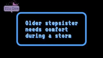 Audio porn stepsis needs comfort during A Storm - February 28, 2024