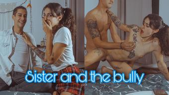 Your step-sister fuck the bully