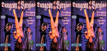 The dungeon of the Borgias / (Brian Tarsis, HOM inc.)