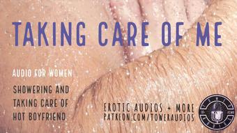TAKING CARE OF ME (Erotic audio for women) M4F Dirty talk Audioporn Filthy mouth roleplay 素人 汚い話
