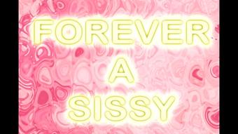 Divinemissdeviant_Forever-A-Sissy