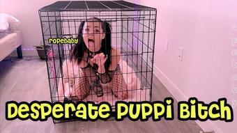Ropebaby Desperate Puppi Bitch
