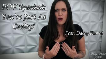 POV Spanked: You're Just As Guilty - July 03, 2022