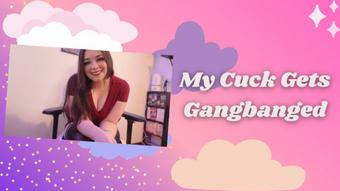 My Cuck Gets Gangbanged - May 07, 2022