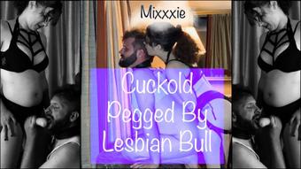 Cuckold Pegged By Lesbian Bull