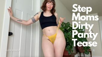 Step Moms Dirty Panty Tease - July 20, 2023