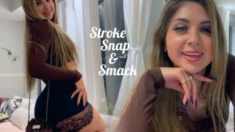Stroke, Snap & Smack - April 30, 2022