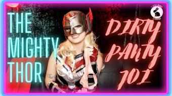 The Might Thor Dirty Panty JOI - Mar 28, 2023