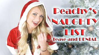 Peachy's Naughty List - Tease and Denial