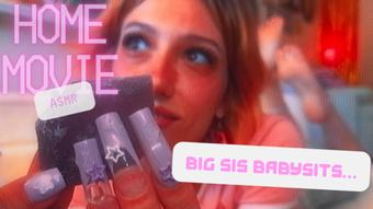 Big sis Babysits ASMR - July 25, 2024