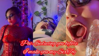 POV: Seducing you before I make you my SexToy
