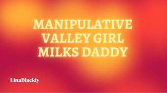 Valley Girl - Daddy Sex Control