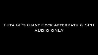 Futa GF's Giant Cock Aftermath & SPH