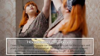 Housekeeper- A vibe job -Part 1