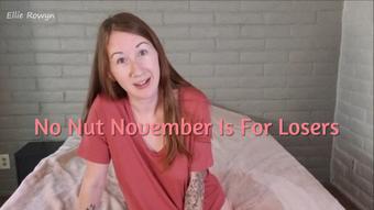 No Nut November Is Lame - November 19, 2022