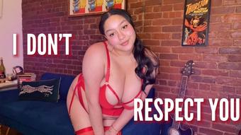 I Don't Respect You - Jan 19, 2022