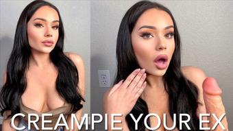 CREAMPIE YOUR EX
