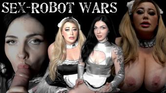 SEX)ROBOT WARS !! - FEMBOT ROBOMAIDS - May 23, 2024