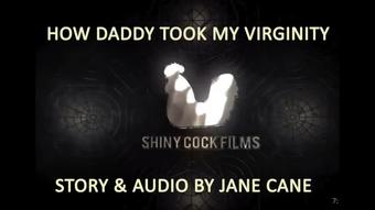 How Daddy Took my Virginity - AUDIO CLIP - July 19, 2019
