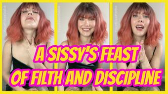 A Sissy's Feast of Filth and Discipline - November 21, 2024